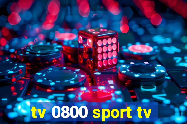 tv 0800 sport tv